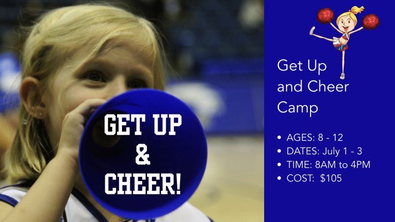 Get up and Cheer Youth Camp Returns July 1